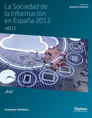 La Sociedad de la Informacion en España 2012