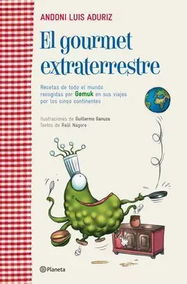 El Gourmet Extraterrestre