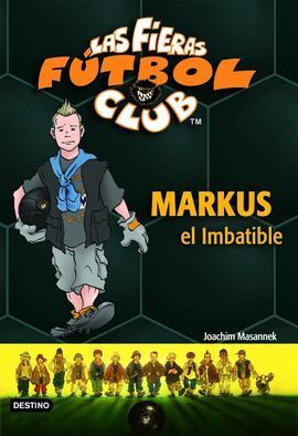 MARKUS, EL IMBATIBLE