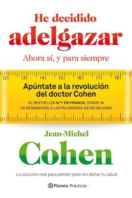 HE DECIDIDO ADELGAZAR