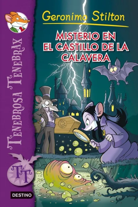 Misterio en el Castillo de la Calavera Dentona. Vol. 2 Tenebrosa Tenebrax