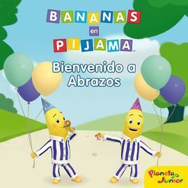 BANANAS. BIENVENIDO A ABRAZOS