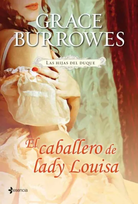 Las Hijas del Duque. El Caballero de Lady Louisa