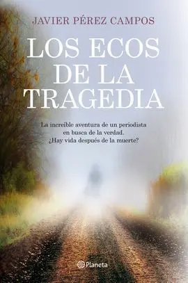 Los Ecos de la Tragedia
