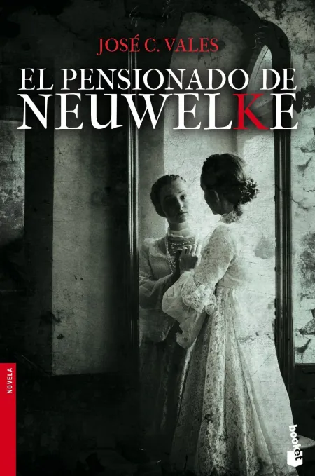 El Pensionado de Neuwelke