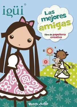 Igui Libro Papeleria Creativa Amigas
