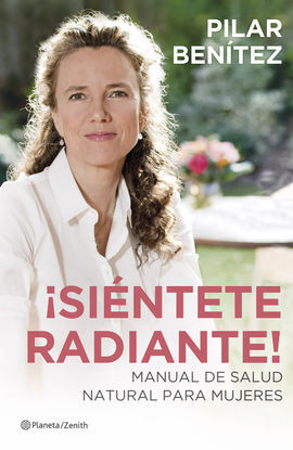 ¡SIENTETE RADIANTE!