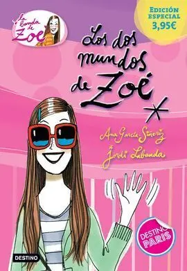 Los Dos Mundos de Zoe. Edicion Especial 3,95¤
