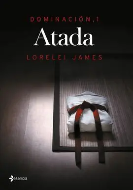 Dominación, 1. Atada