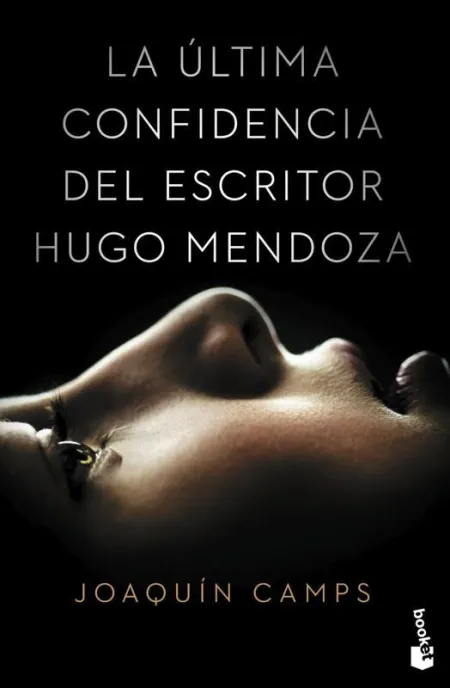 La Última Confidencia del Escritor Hugo Mendoza