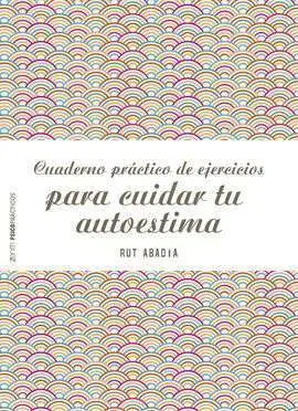Cuaderno Practico de Ejercicios para Mejorar tu Au