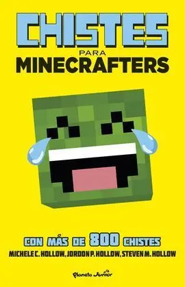 Minecraft. Chistes para Minecrafters