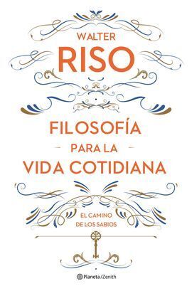 FILOSOFIA PARA LA VIDA COTIDIANA