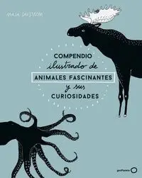 Compendio Ilustrado de Animales Fascinantes y Sus Curiosidades