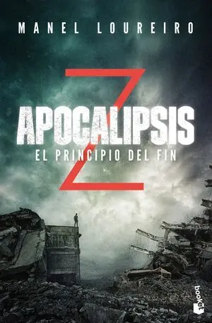 Apocalipsis Z. El Principio del Fin