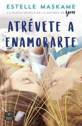 Atrévete a Enamorarte