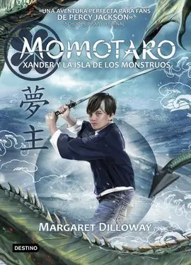 Momotaro 1. Xander y la Isla de los Monstruos