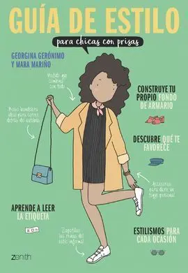 Guía de Estilo para Chicas con Prisas