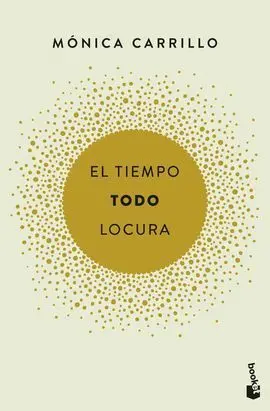 El Tiempo. Todo. Locura