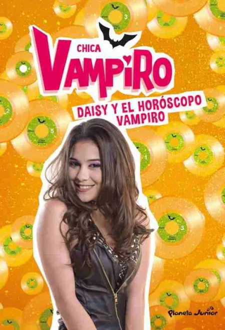 Chica Vampiro. Daisy y el Horóscopo Vampiro