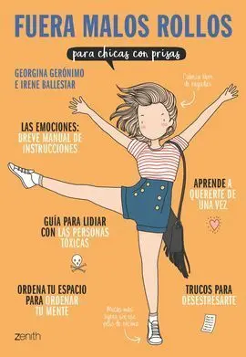 Fuera Malos Rollos para Chicas con Prisas