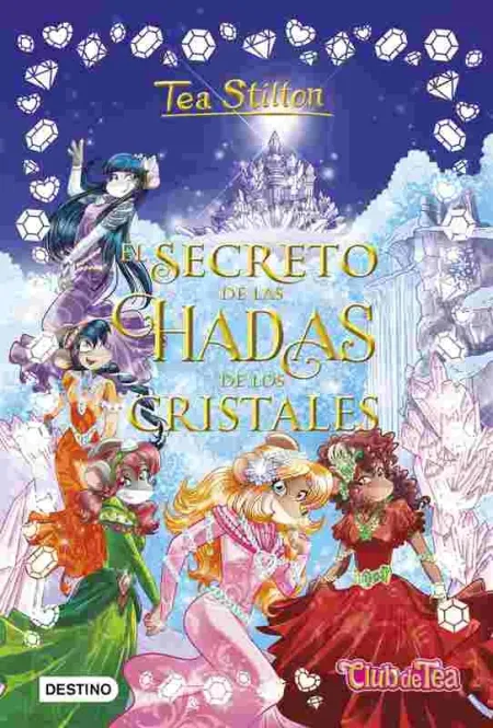El Secreto de las Hadas de los Cristales