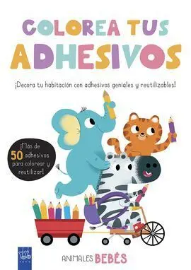 Colorea Tus Adhesivos. Animales Bebés