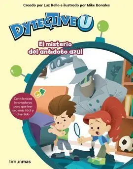 Dytectiveu. El Misterio del Antídoto Azul