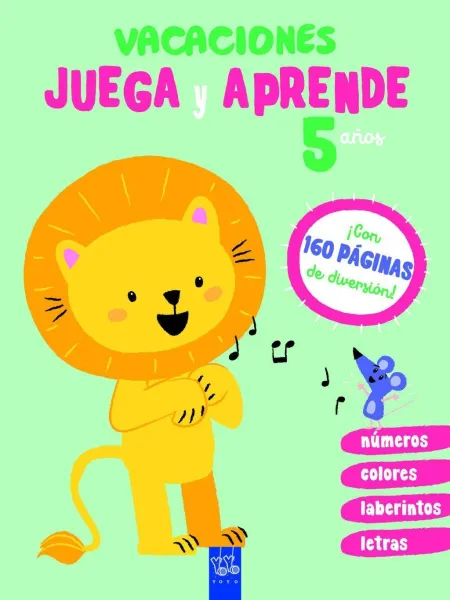 Vacaciones. Juega y Aprende. 5 Años