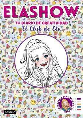 ELASHOW. TU DIARIO DE CREATIVIDAD