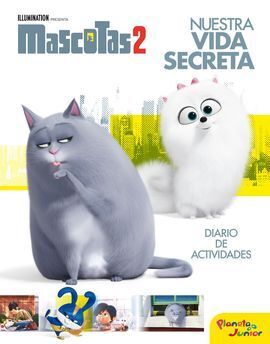 MASCOTAS 2. DIARIO CON ACTIVIDADES. NUESTRA VIDA SECRETA