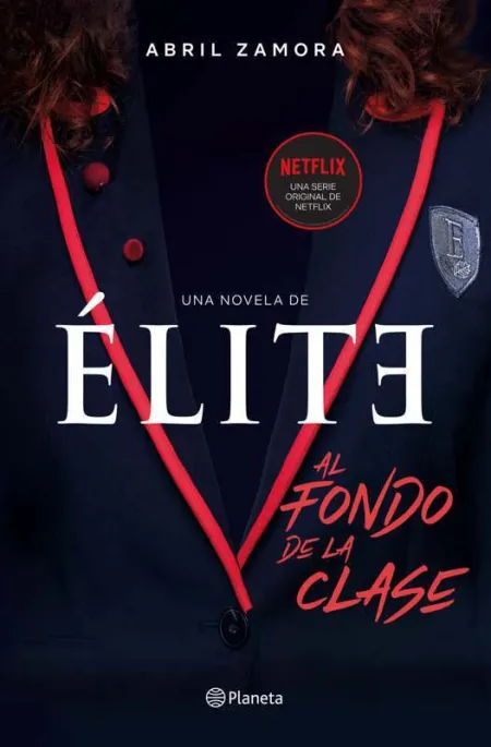 Élite: Al Fondo de la Clase