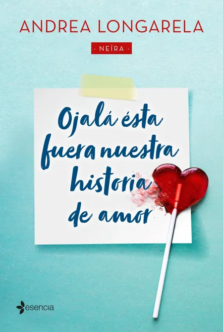 Ojala esta Fuera nuestra Historia de Amor