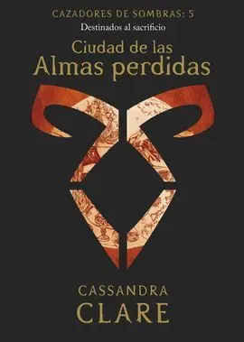 Ciudad de las Almas Perdidas (Nueva Presentaci