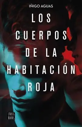 Los Cuerpos de la Habitación Roja