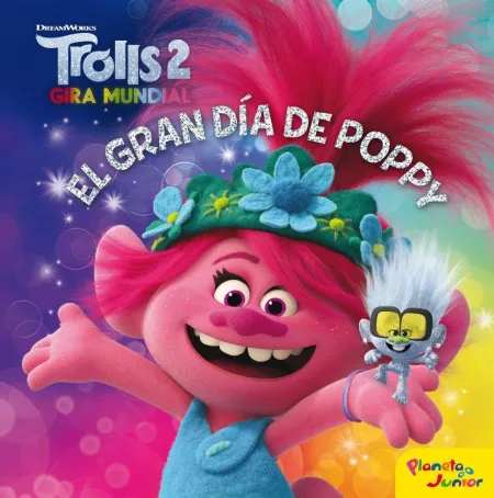 Trolls 2. El Gran Dia de Poppy