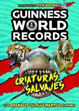 Guinness World Records. Criaturas Salvajes