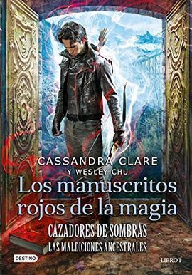 CAZADORES DE SOMBRAS. LOS MANUSCRITOS ROJOS DE LA MAGIA
