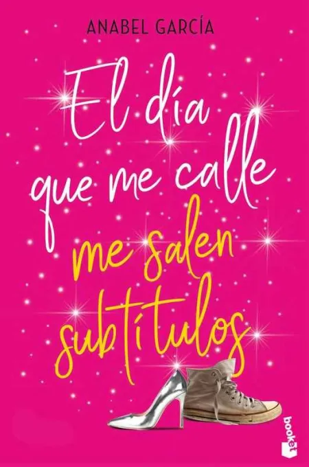 El Dia que me Calle me Salen Subtitulos