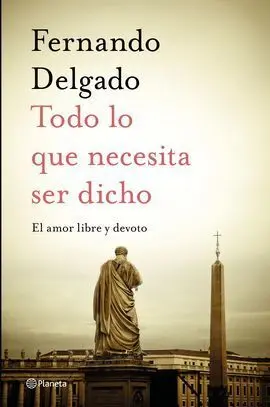 Todo lo que Necesita Ser Dicho