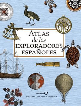 ATLAS EXPLORADORES ESPAÑOLES