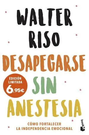 Desapegarse sin Anestesia