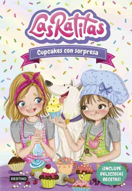 Las Ratitas 7. Cupcakes con Sorpresa