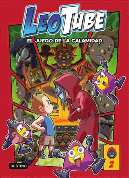 Leotube 2. Leotube y el Juego de la Calamidad