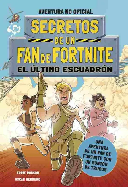 Secretos de un Fan de Fortnite 2: el Último Escuadrón