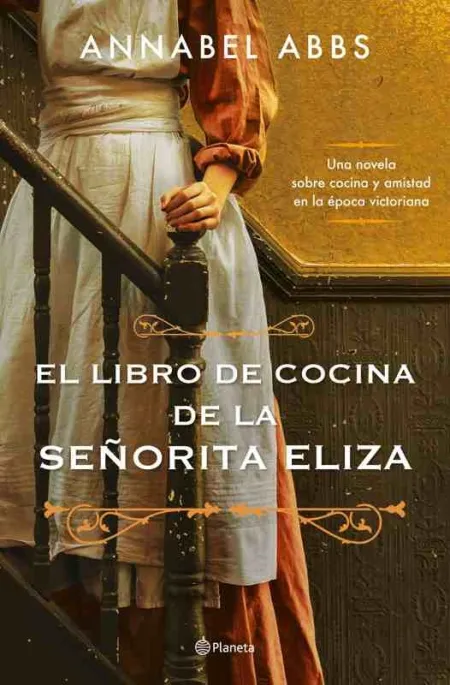 El Libro de Cocina de la Señorita Eliza