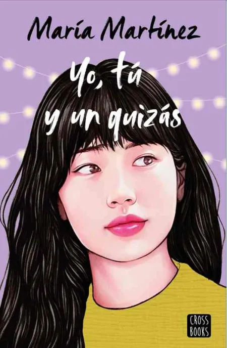 Yo, tu y un Quizas