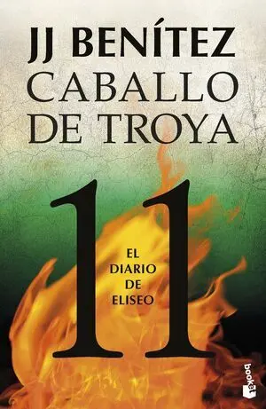 El Diario de Eliseo. Caballo de Troya 11