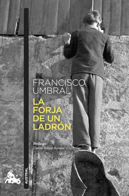 La Forja de un Ladrón