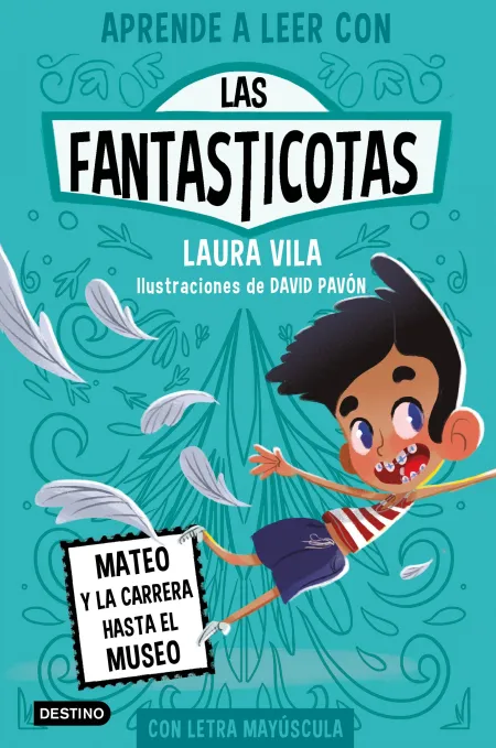 Aprende a Leer con las Fantasticotas 8. Mateo y la Carrera Hasta el Museo